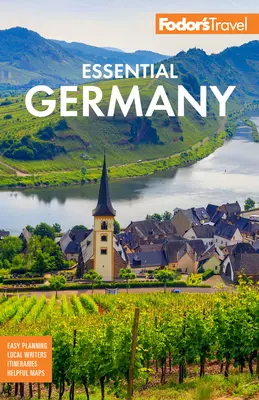 Fodor's Essential Germania - Fodor's Essential Germany