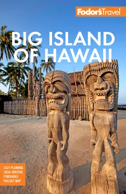 Fodor's Insula Mare din Hawaii - Fodor's Big Island of Hawaii