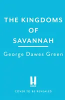 Kingdoms of Savannah - „Nu trebuie ratat” KARIN SLAUGHTER - Kingdoms of Savannah - 'Not to be missed' KARIN SLAUGHTER
