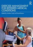 Managementul exercițiilor pentru afecțiuni medicale referite - Exercise Management for Referred Medical Conditions