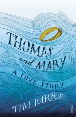 Thomas și Mary: O poveste de dragoste - Thomas and Mary: A Love Story