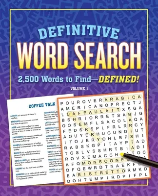 Definitive Word Search Volume 1: 2.500 de cuvinte de găsit definite - Definitive Word Search Volume 1: 2,500 Words to Find Defined