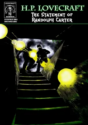 H.P. Lovecraft: Declarația lui Randolph Carter - H.P. Lovecraft: The Statement of Randolph Carter