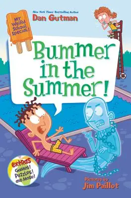 Bummer in the Summer!