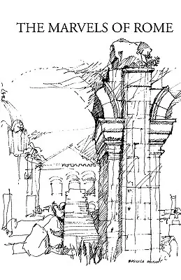 Minunile Romei - The Marvels of Rome