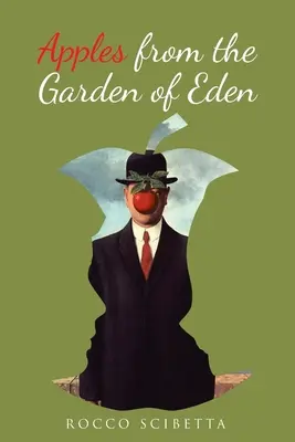Mere din Grădina Edenului (Apples from the Garden of Eden) - Apples from the Garden of Eden