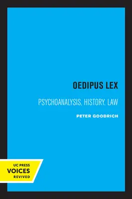 Oedipus Lex: Psihanaliză, istorie, dreptvolumul 3 - Oedipus Lex: Psychoanalysis, History, Lawvolume 3