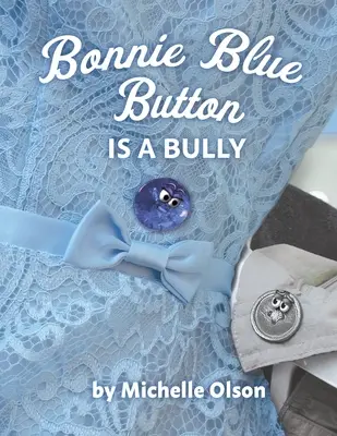 Bonnie Blue Button este un bătăuș - Bonnie Blue Button is a Bully