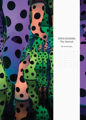Yayoi Kusama: Jurnalul - Yayoi Kusama: The Journal