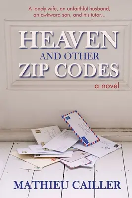 Raiul și alte coduri poștale - Heaven and Other Zip Codes