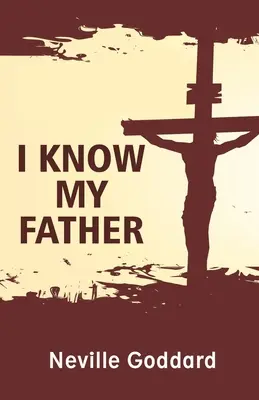 Îl cunosc pe tatăl meu - I Know My Father