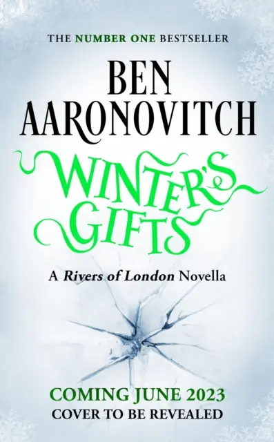 Winter's Gifts - Noua nuvelă Rivers Of London - Winter's Gifts - The Brand New Rivers Of London Novella