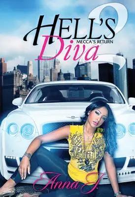 Hell's Diva 2 - Întoarcerea lui Mecca - Hell's Diva 2 - Mecca's Return