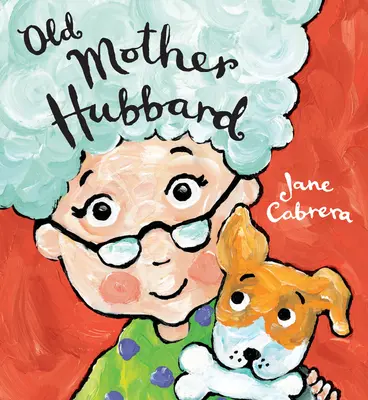 Bătrâna mamă Hubbard - Old Mother Hubbard