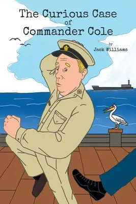 Curiosul caz al comandorului Cole - The Curious Case of Commander Cole