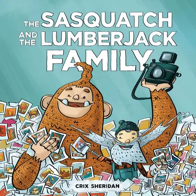Sasquatch și tăietorul de lemne: Familia - The Sasquatch and the Lumberjack: Family