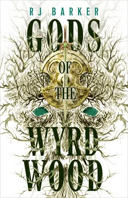 Zeii din Wyrdwood - Gods of the Wyrdwood