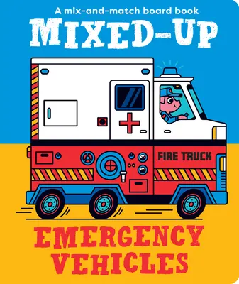 Vehicule de urgență mixte - Mixed-Up Emergency Vehicles