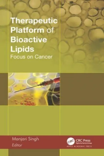 Platforma terapeutică a lipidelor bioactive: Accent pe cancer - Therapeutic Platform of Bioactive Lipids: Focus on Cancer