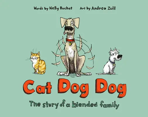 Cat Dog Dog: Povestea unei familii mixte - Cat Dog Dog: The Story of a Blended Family