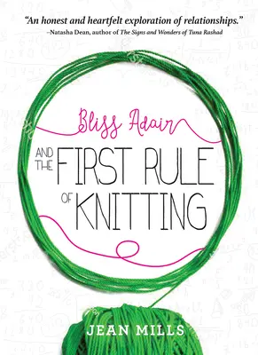 Bliss Adair și prima regulă a tricotatului - Bliss Adair and the First Rule of Knitting