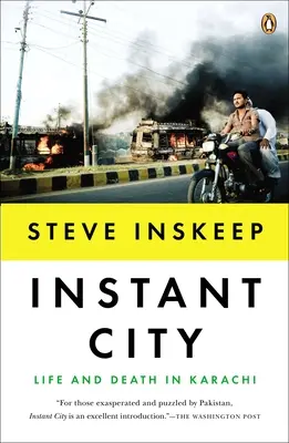 Instant City: Viață și moarte în Karachi - Instant City: Life and Death in Karachi
