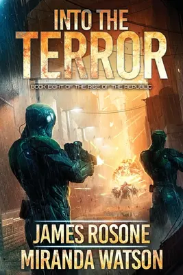 Into the Terror: Cartea a opta - Into the Terror: Book Eight