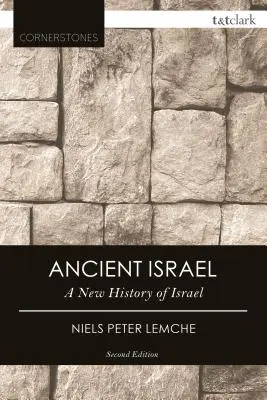 Israelul antic: O nouă istorie a societății israelite - Ancient Israel: A New History of Israelite Society
