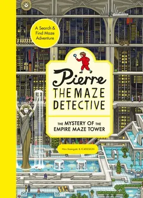 Pierre detectivul labirintului: Misterul Turnului Empire Maze (The Mystery of the Empire Maze Tower) - Pierre the Maze Detective: The Mystery of the Empire Maze Tower