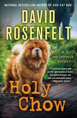 Holy Chow: Un mister Andy Carpenter - Holy Chow: An Andy Carpenter Mystery