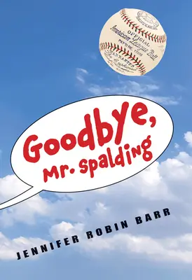 Adio, domnule Spalding - Goodbye, Mr. Spalding