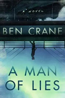Un om al minciunilor - A Man of Lies