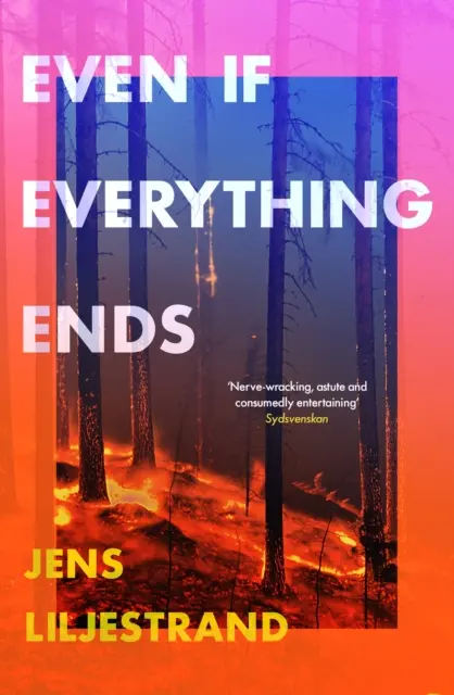 Chiar dacă totul se termină - Even If Everything Ends