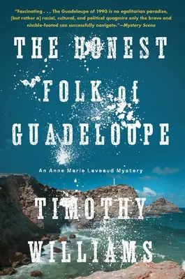 Oamenii cinstiți din Guadelupa - The Honest Folk of Guadeloupe