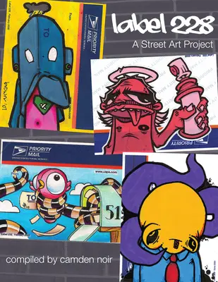 Eticheta 228: Un proiect de artă stradală - Label 228: A Street Art Project
