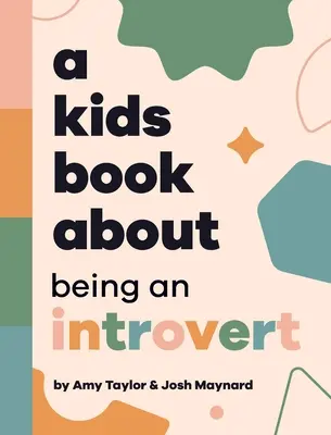 O carte pentru copii despre a fi un introvertit - A Kids Book About Being An Introvert