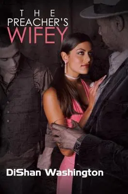 Soția preotului (Preacher's Wifey) - Preacher's Wifey