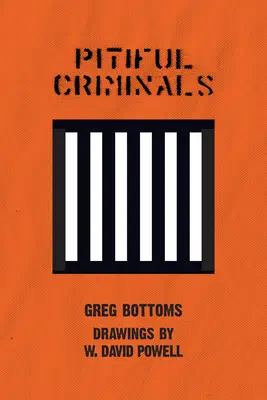 Criminali jalnici - Pitiful Criminals