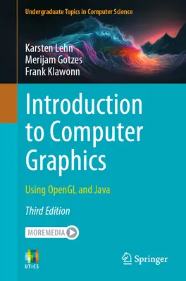 Introducere în grafica computerizată: Utilizarea OpenGL și Java - Introduction to Computer Graphics: Using OpenGL and Java