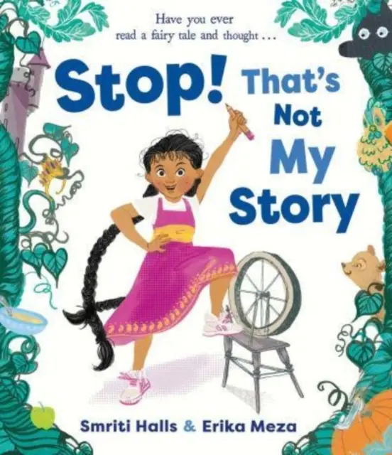 Stop! Asta nu e povestea mea! - Stop! That's Not My Story!