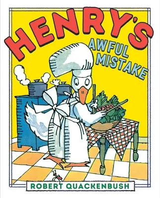 Greșeala îngrozitoare a lui Henry - Henry's Awful Mistake