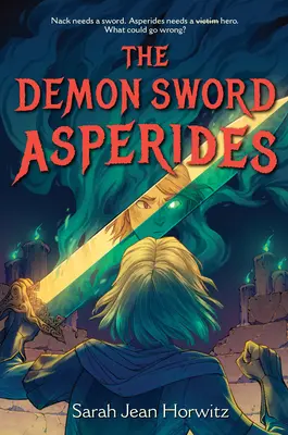 Sabia demonică Asperides - The Demon Sword Asperides