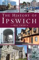 Istoria orașului Ipswich - History of Ipswich