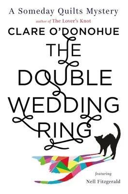 Verigheta dublă - The Double Wedding Ring