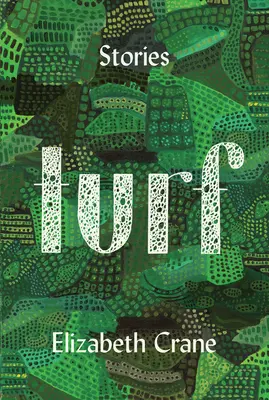 Turf: Povestiri - Turf: Stories