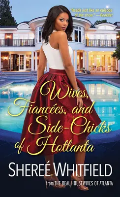 Nevestele, logodnicele și partenerele din Hotlanta - Wives, Fiances, and Side-Chicks of Hotlanta