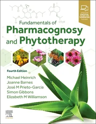 Fundamentele farmacognosiei și fitoterapiei (Fundamentals of Pharmacognosy and Phytotherapy) - Fundamentals of Pharmacognosy and Phytotherapy
