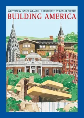 Construind America - Building America