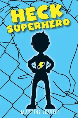Supereroul Heck - Heck Superhero