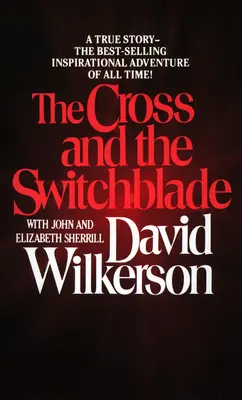 The Cross and the Switchblade (Crucea și briceagul) - The Cross and the Switchblade